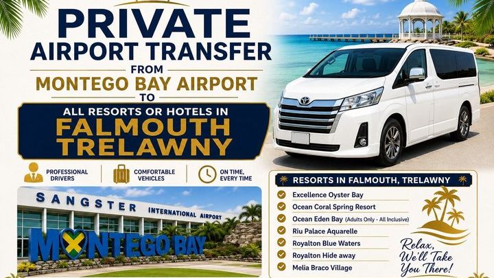 Private Airport Transfer to all resorts in Falmouth, Trelawny