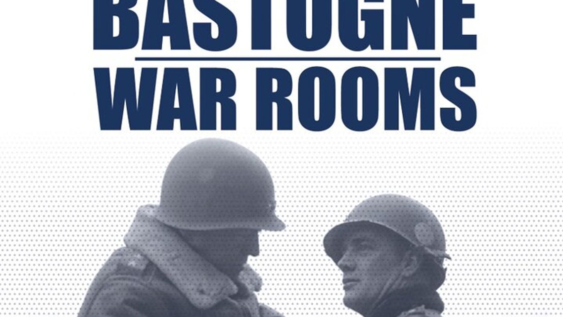 Visite de Bastogne pendant la Seconde Guerre mondiale au départ de Bruxelles